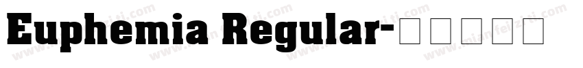 Euphemia Regular字体转换